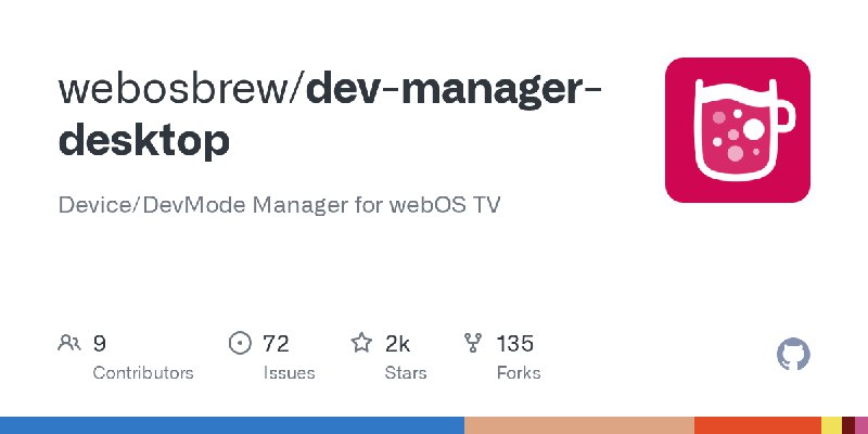 GitHub - webosbrew/dev-manager-desktop: Device/DevMode Manager for webOS TV